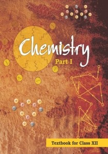 NCERT CHEMISTRY 12TH PART-1